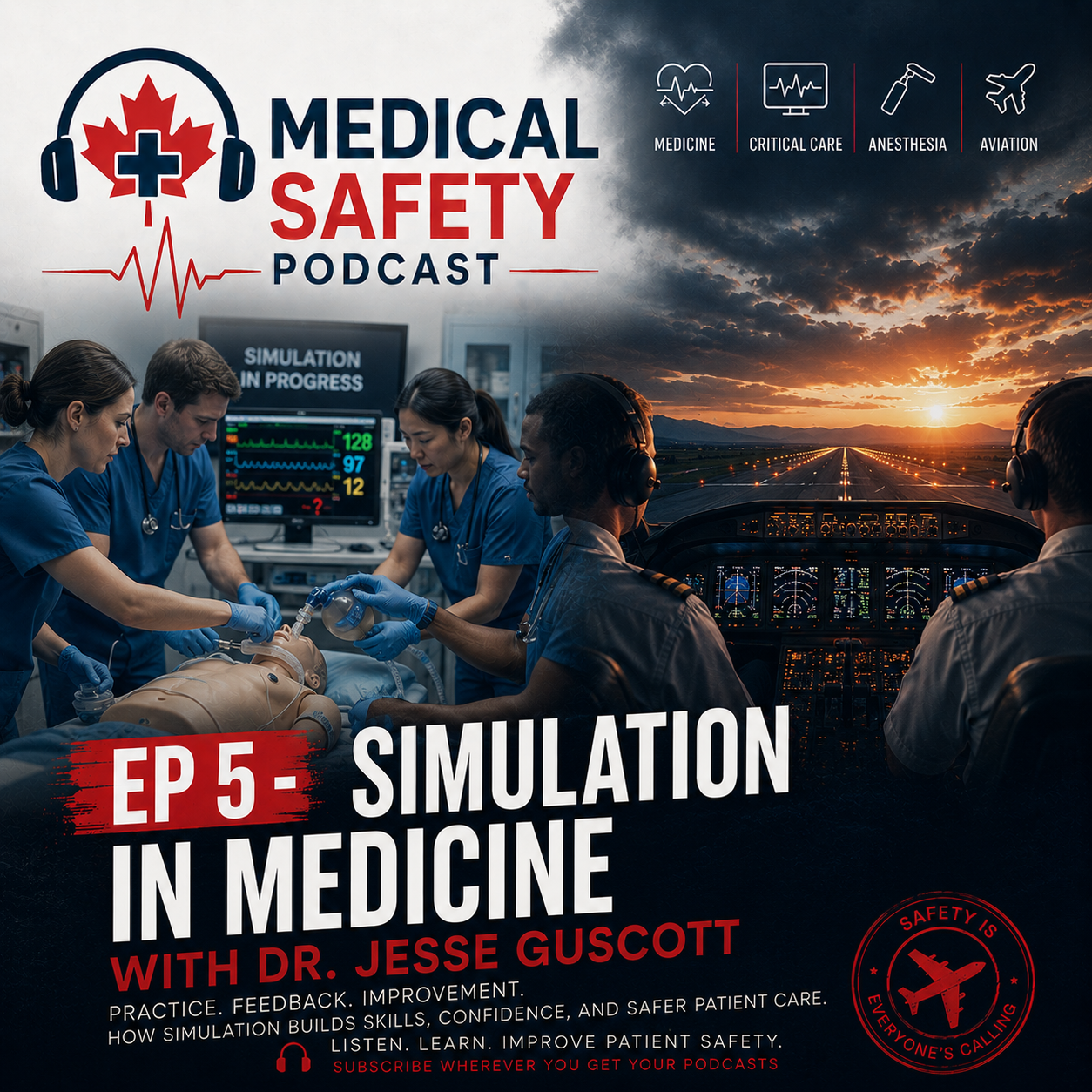 Ep 5 - Simulation in Medicine with Dr. Jesse Guscott