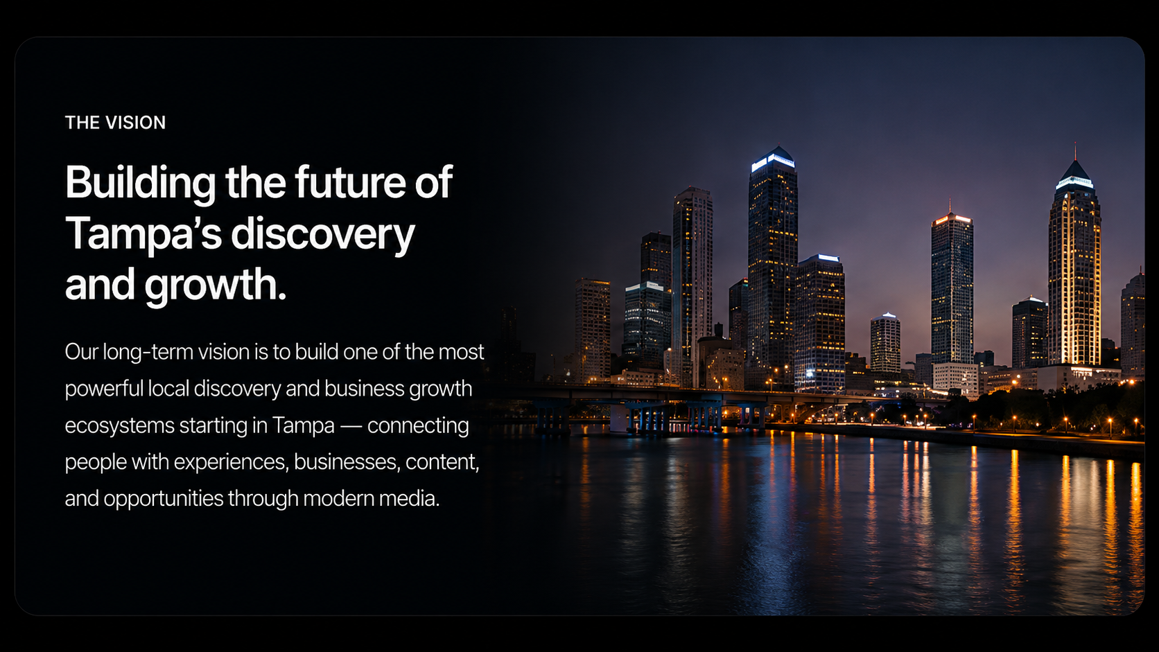 Nighttime city skyline of Tampa with illuminated skyscrapers reflecting on the water, accompanied by text about building Tampa's discovery and growth.