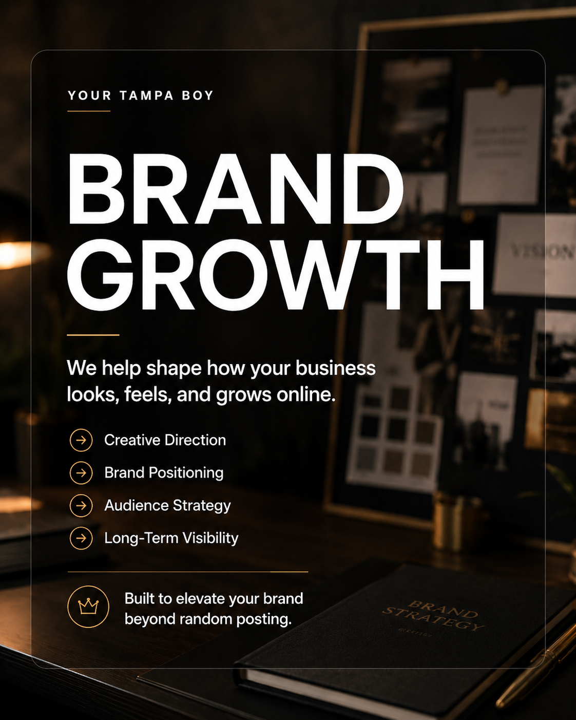 Dark-themed marketing poster for brand growth services, with bold white text and a list of strategies, in front of a background with business materials and a notebook.