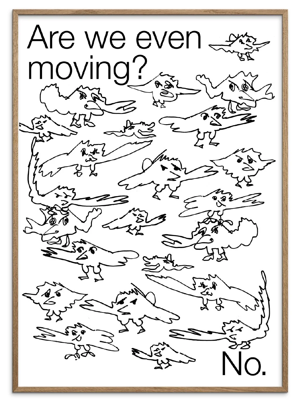 Are We Even Moving?