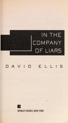 In the Company of Liars