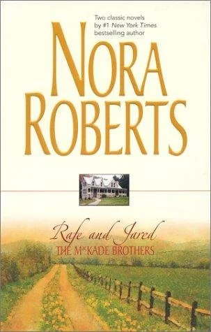 The MacKade Brothers: Rafe and Jared (MacKades #1-2)