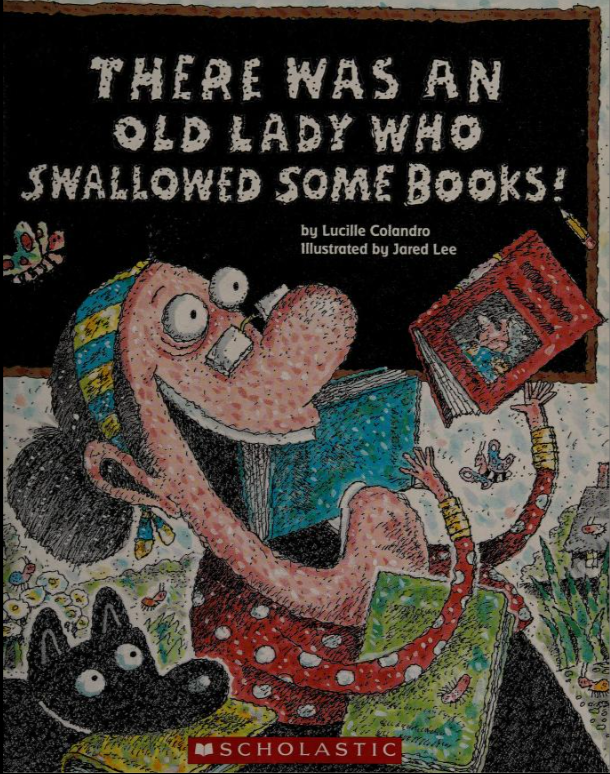 There Was An Old Lady Who Swallowed Some Books