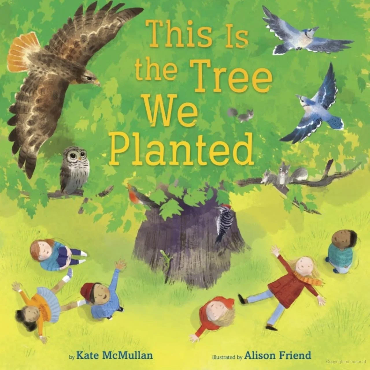 This is the Tree We Planted