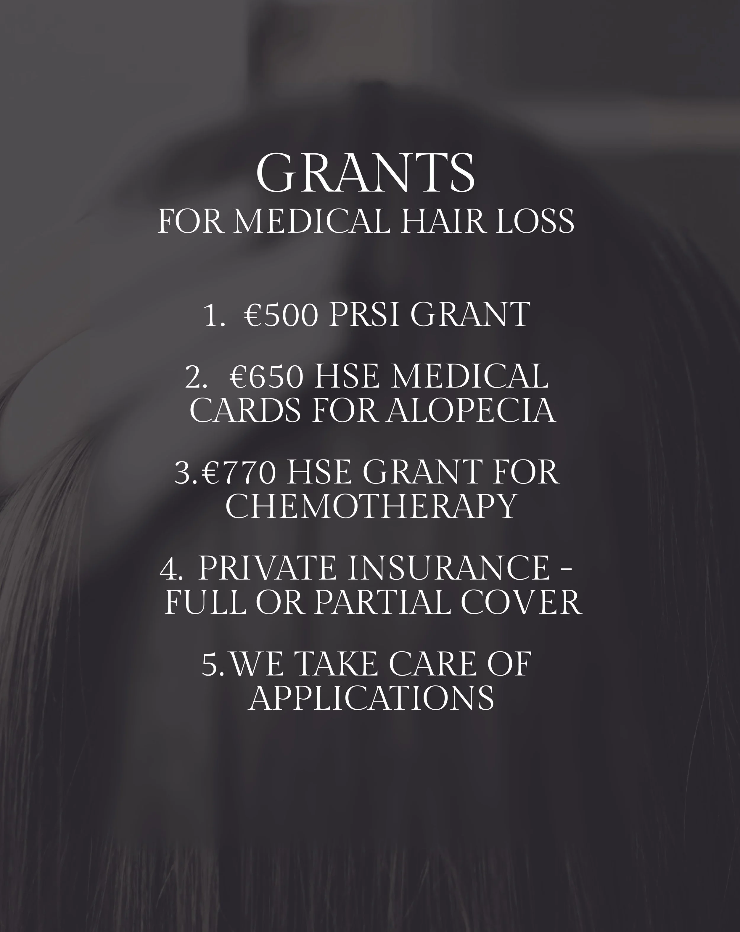 A flyer or poster listing grants available for medical treatments including hair loss, with details on amounts and purposes.