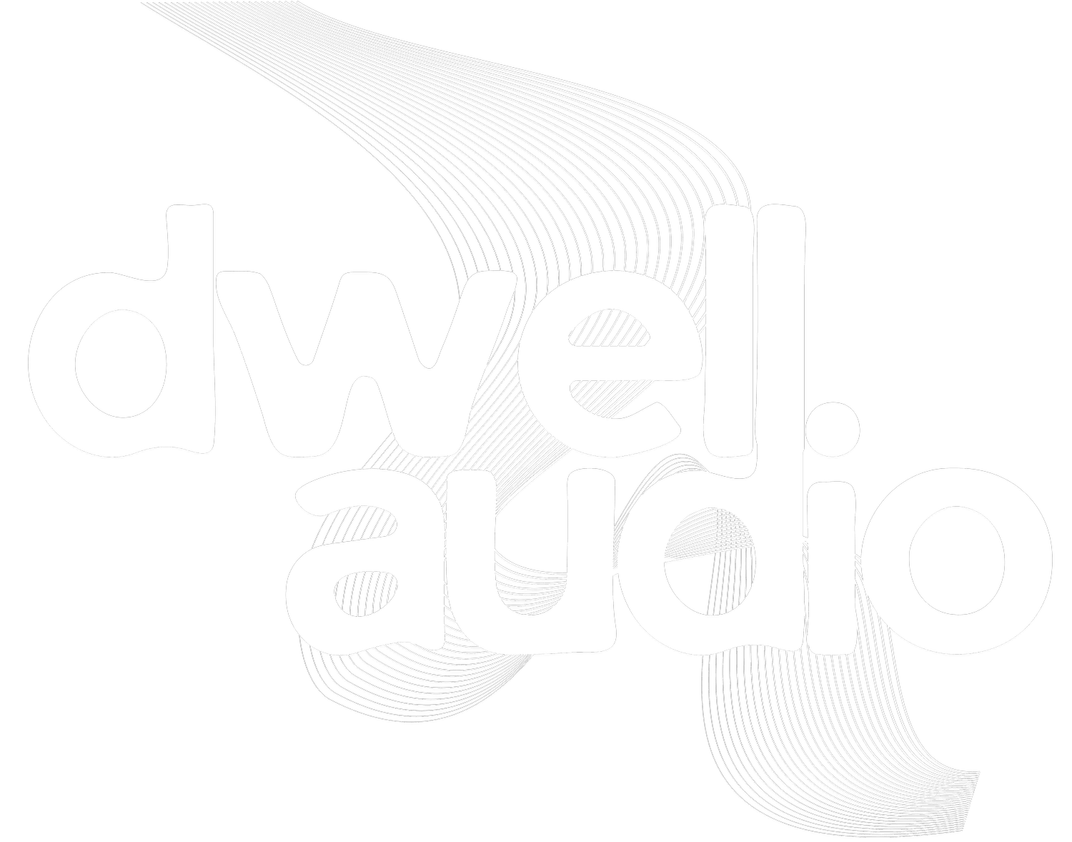 Dwell Audio