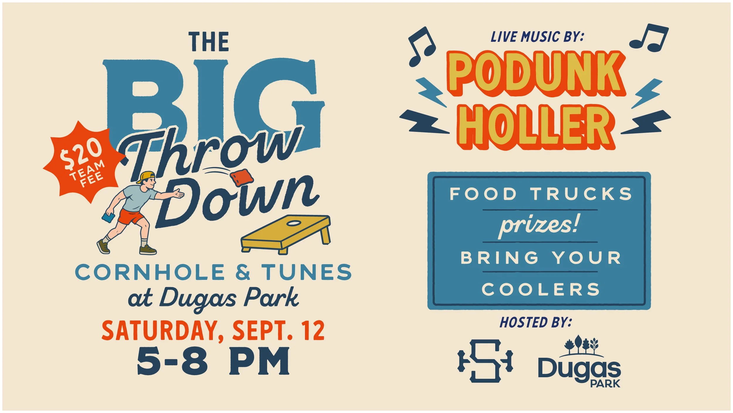 THE BIG THROW DOWN:  Cornhole & Tunes in Dugas Park!