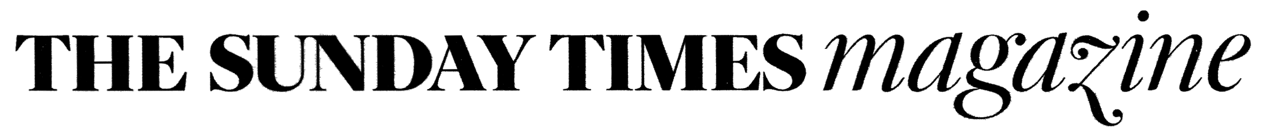 An outline of the text "THE SUNDAY TIMES magazine" in black on a white background.