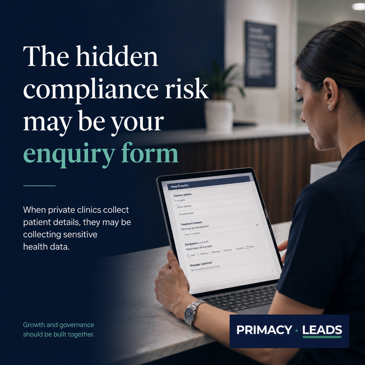 Private clinic enquiry form showing healthcare data capture, patient acquisition and compliance risk