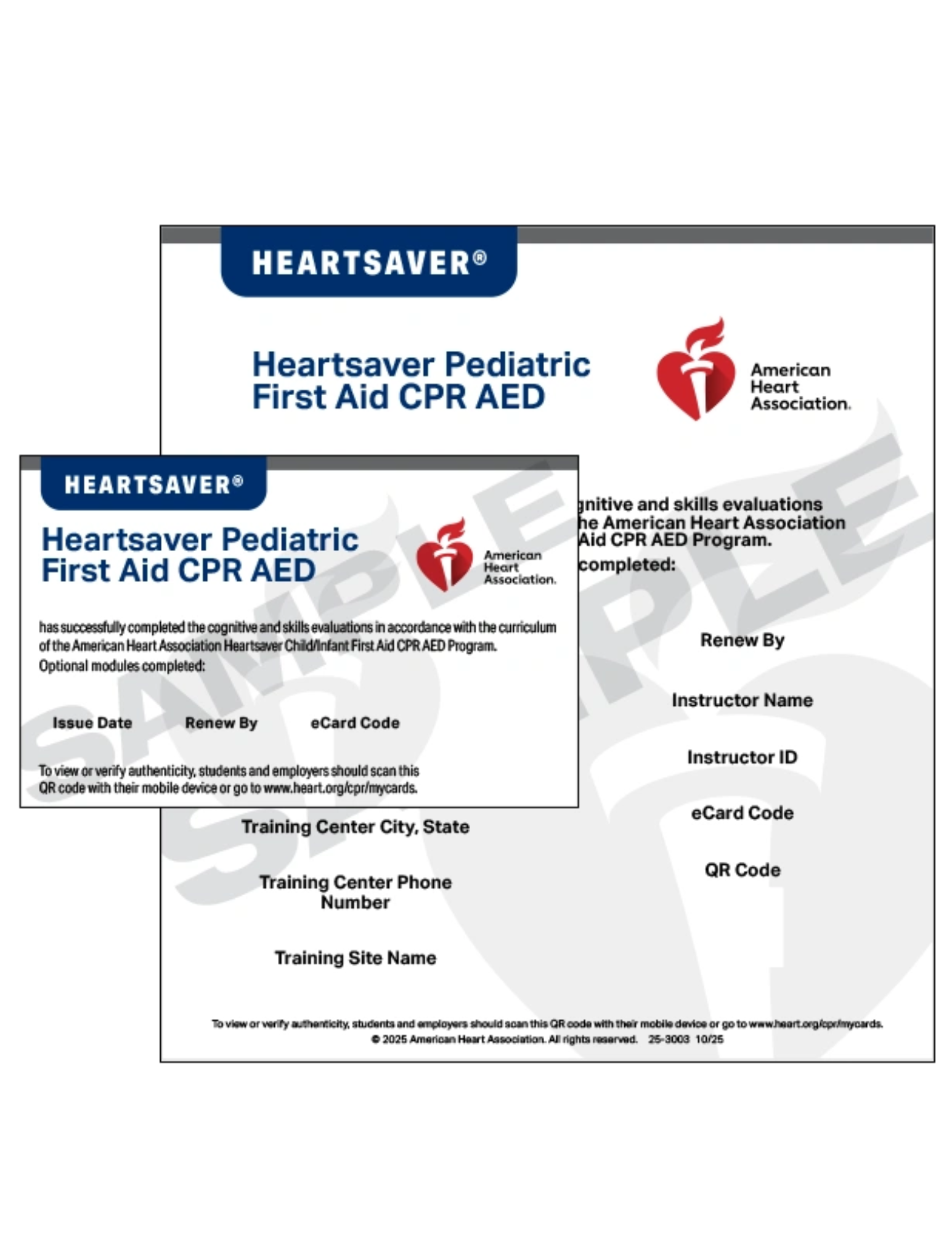 Two professional certification cards from the American Heart Association, titled 'Heartsaver Pediatric First Aid CPR AED.' The cards feature the red and white heart with lightning bolt logo and contain spaces for issue date, renewal, instructor info, and QR codes.