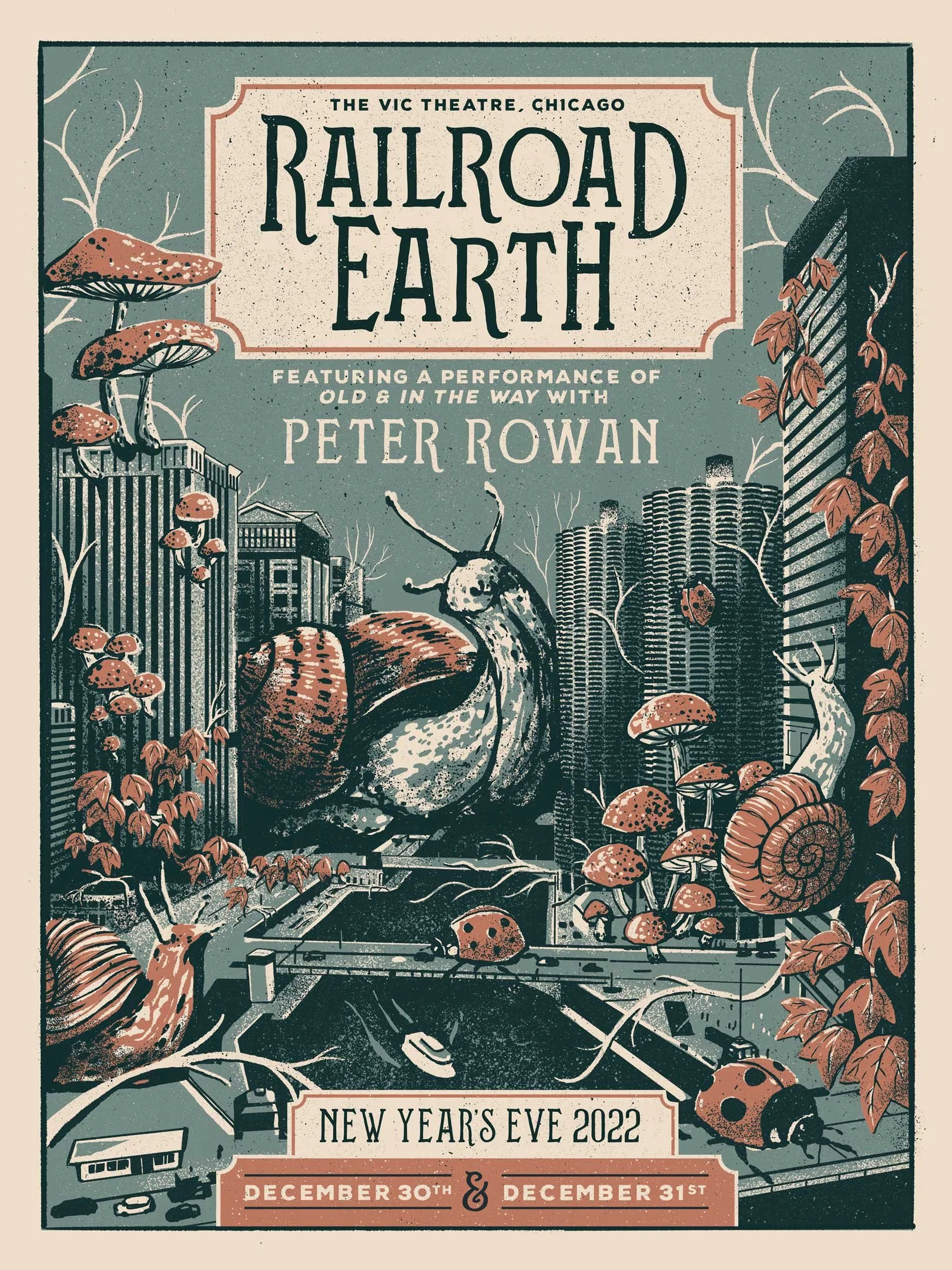 A poster for a performance  'Railroad Earth' at The Vic Theatre in Chicago, featuring a performance of 'Old & In the Way' with Peter Rowan, on New Year's Eve 2022, December 30th and 31st. The poster includes illustrations of mushrooms, a snail, a lad