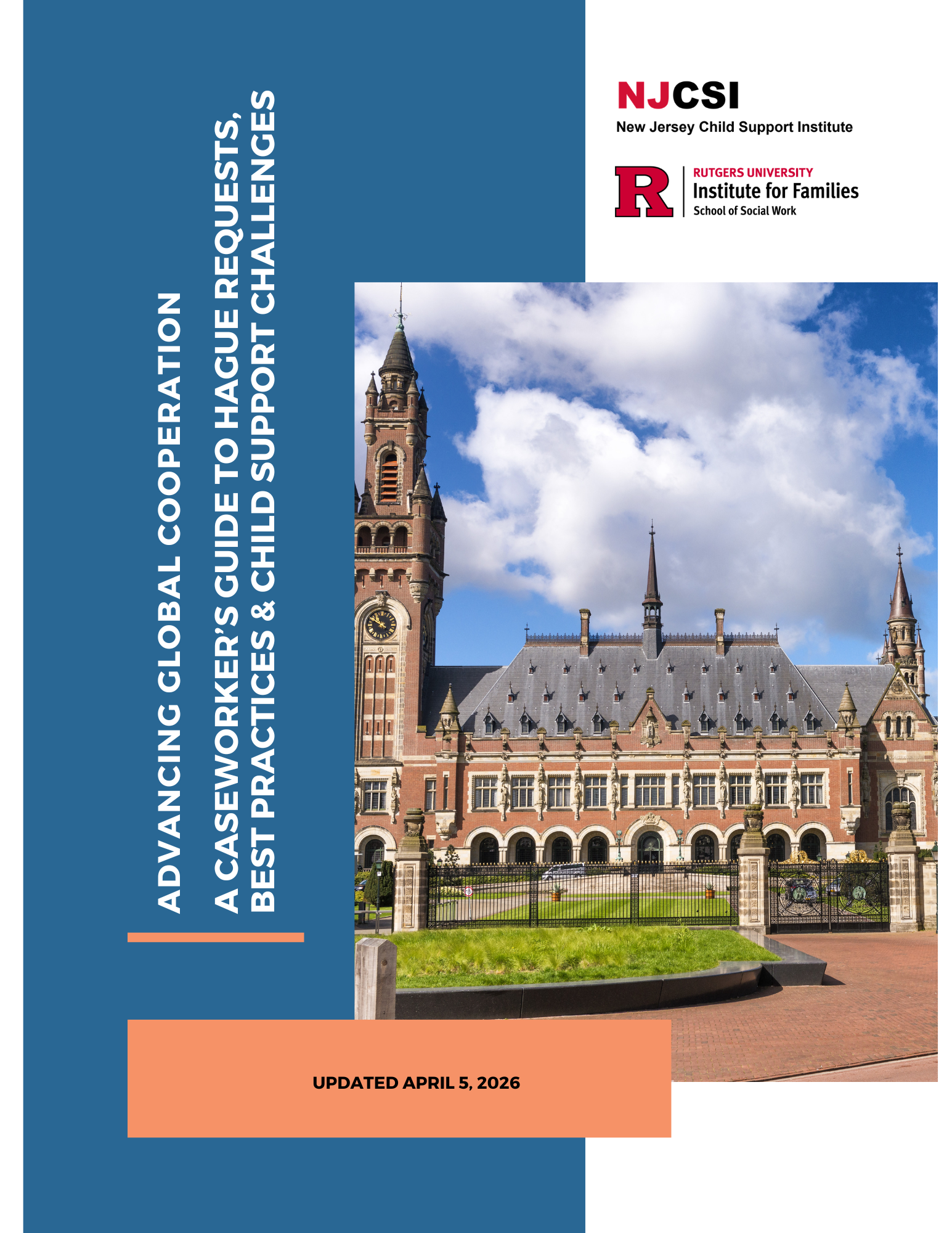 Cover page of a report with a photo of a historic building with towers under a partly cloudy sky and blue sky. Text includes titles and logos of NJCSI and Rutgers University School of Social Work, mentioning international cooperation, child support institute, and an update date of April 5, 2026.