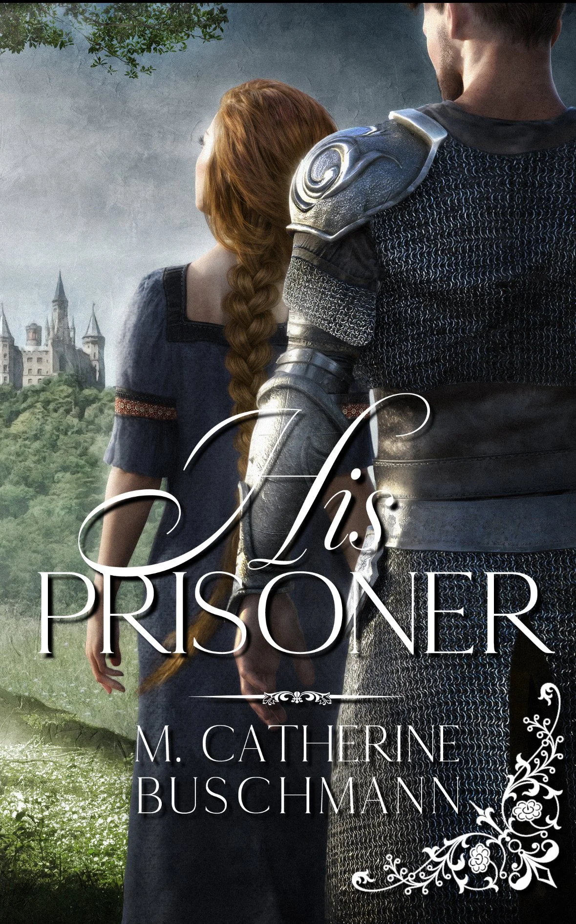 Book cover for 'Liz the Prisoner' by M. Catherine Buschmann; features a man in chainmail armor and a woman with long red hair in a braid, standing outdoors with a castle in the background.