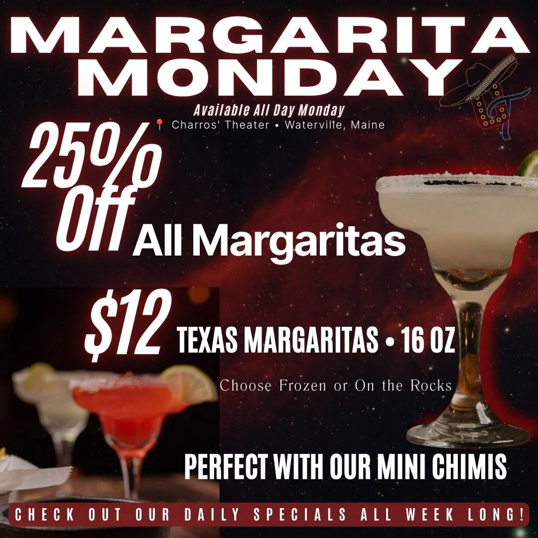 🍹✨ MARGARITA MONDAY IS HERE! ✨🍹

Start your week the right way with 25% OFF ALL MARGARITAS every Monday at Charros' Theater! 🎉

🔥 Plus, enjoy our famous 16 oz Texas Margaritas for just $12 &mdash; available frozen or on the rocks.

Whether you're