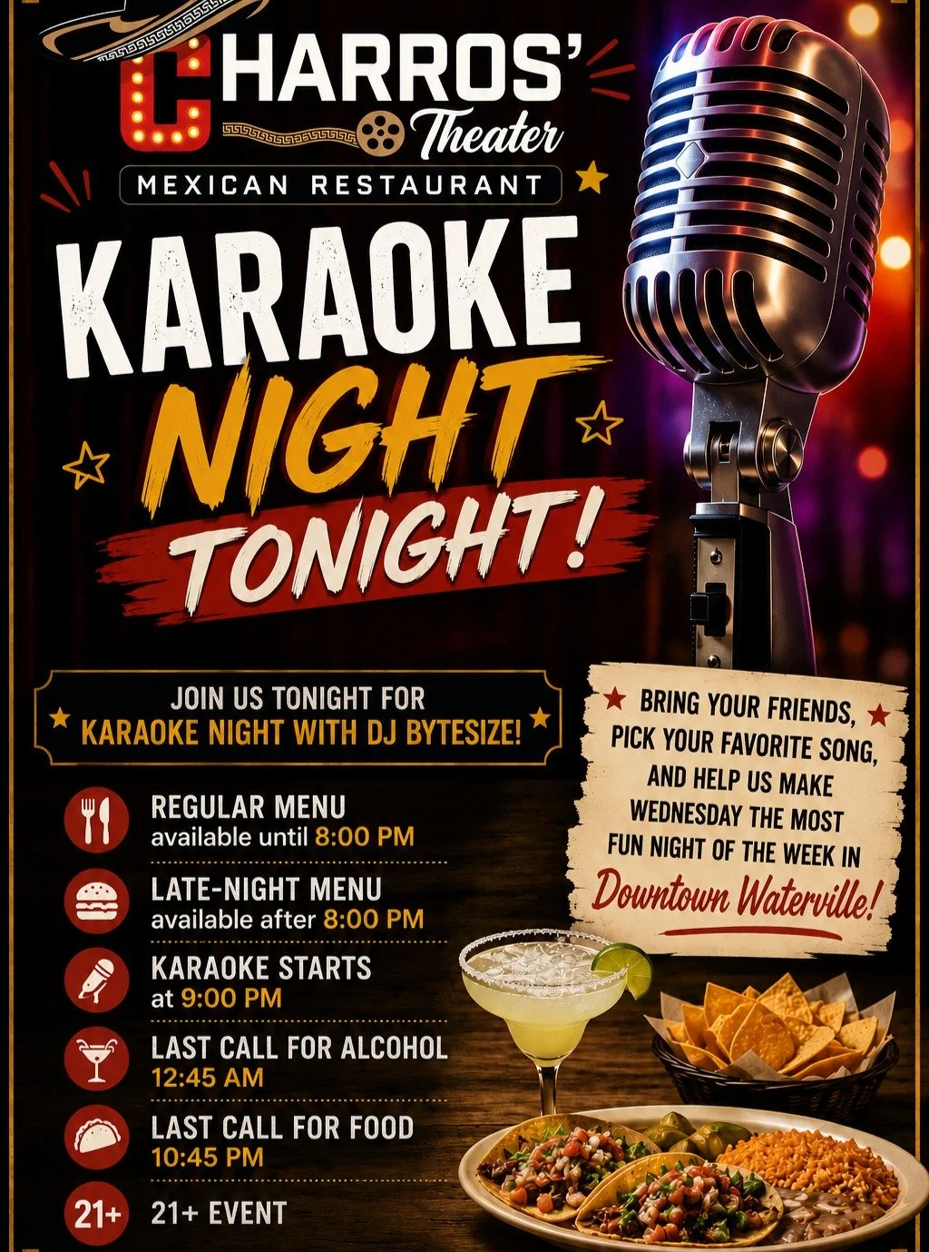 🎤 KARAOKE NIGHT TONIGHT AT CHARROS'! 🎤

Join us tonight at Charros' Theater Mexican Restaurant for Karaoke Night with DJ ByteSize! 🎶🍹

🌮 Regular Menu Until 8 PM
🍔 Late-Night Menu Available After 8 PM
🎤 Karaoke Starts at 9 PM
🍽️ Last Call for 