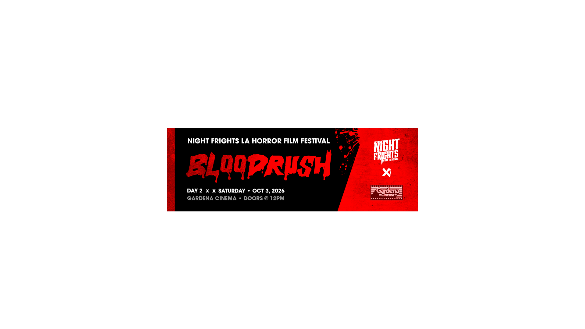 BLOODRUSH: Saturday Only