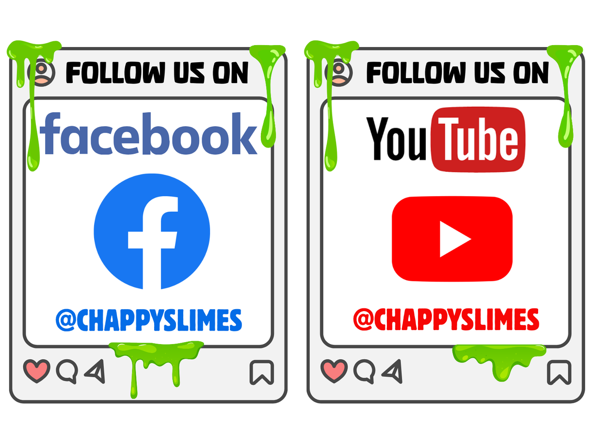 Social media promotion graphic with slime design, encouraging following on Facebook and YouTube with handles '@CHAPPYSLIMES', featuring icons for Facebook and YouTube and slime dripping from the top and bottom edges.