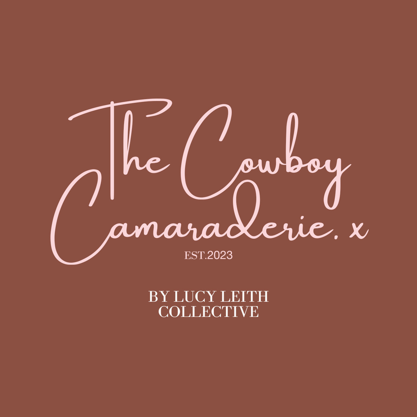 The Cowboy Camaraderie