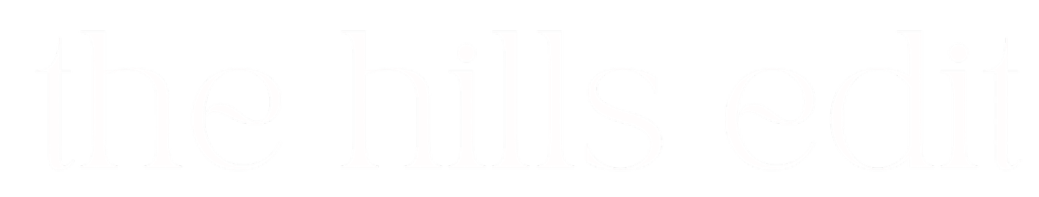 The Hills Edit
