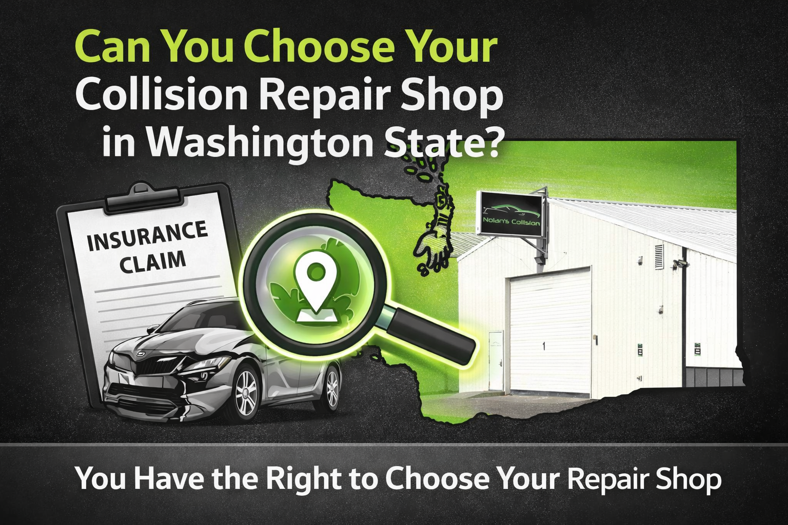 Can You Choose Your Collision Repair Shop in Washington State?