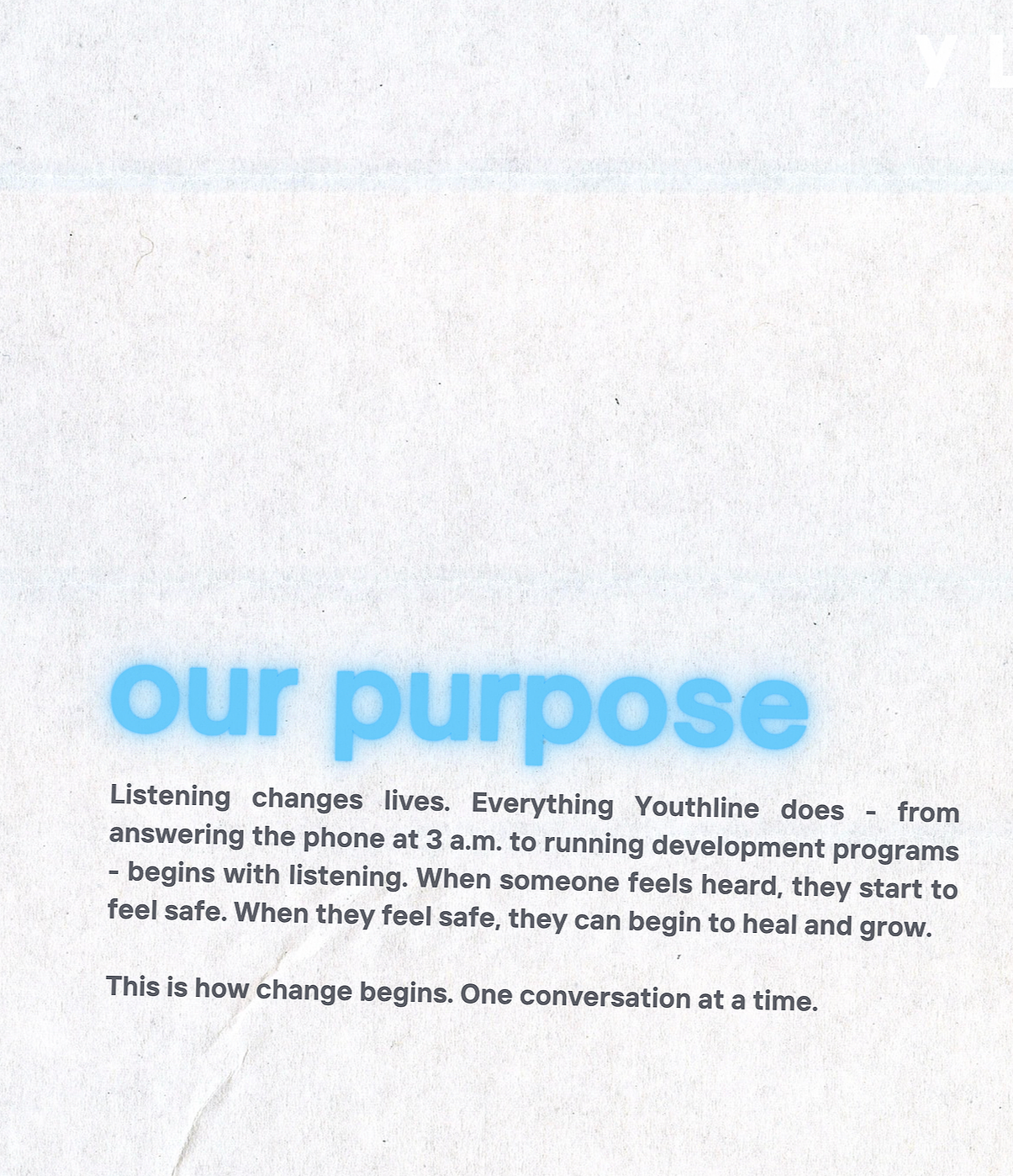 Youthline brand-book spread titled “our purpose”, describing listening as the starting point for safety, connection and change.