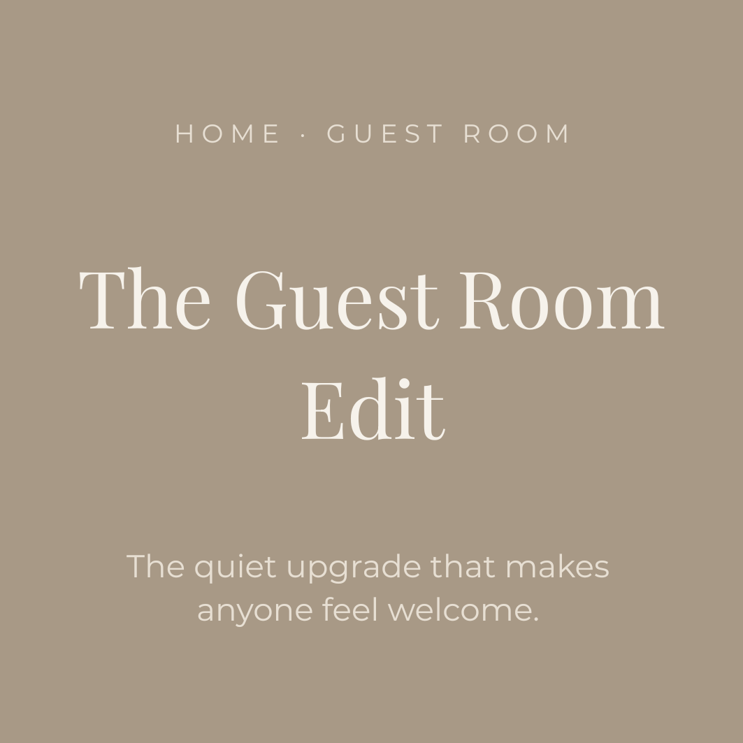 The Guest Room Edit