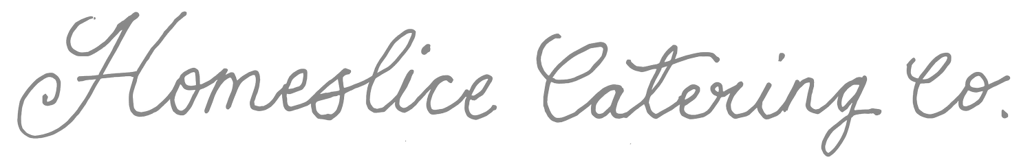 Homeslice Catering Co