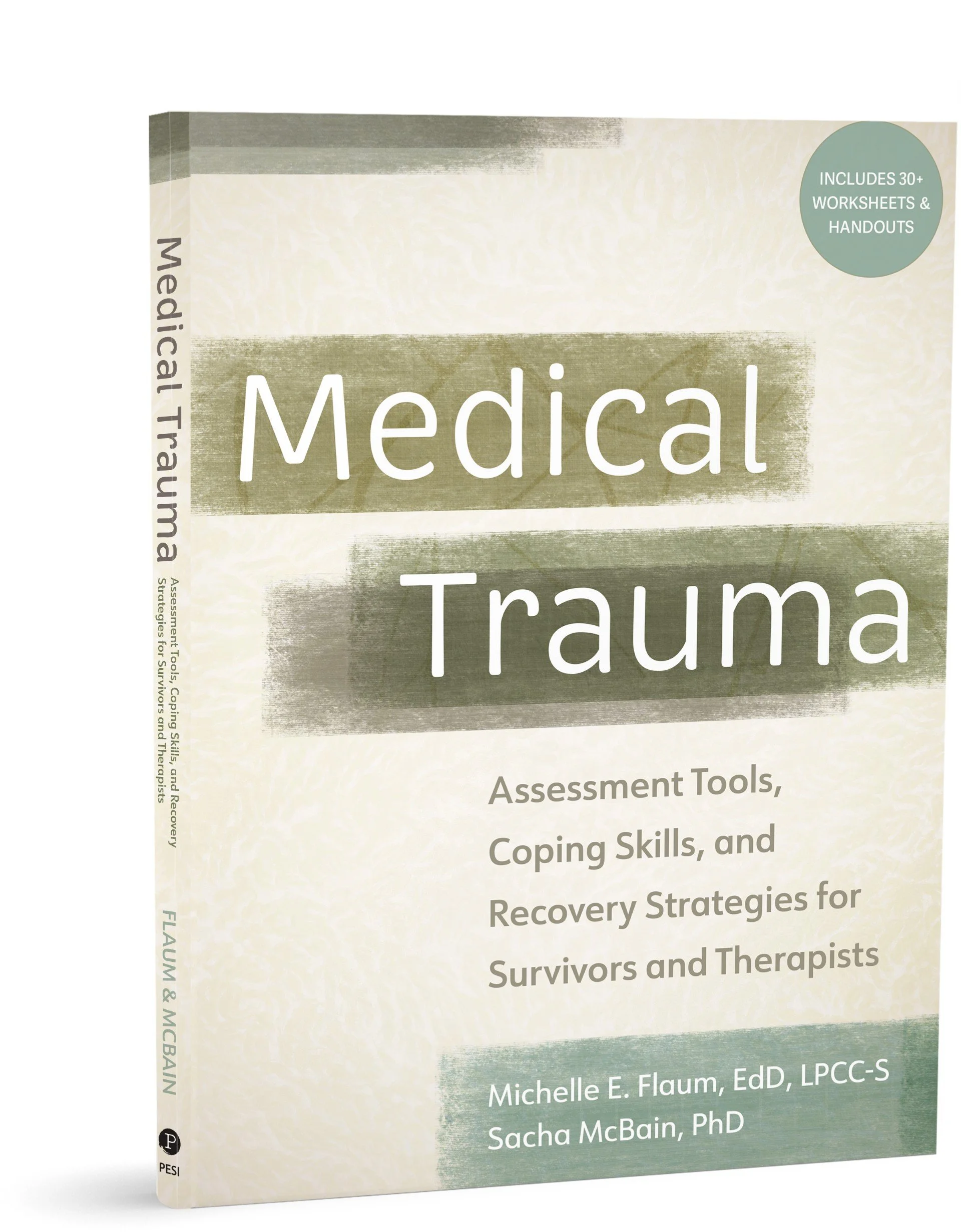 Book titled 'Medical Trauma: Assessment Tools, Coping Skills, and Recovery Strategies for Survivors and Therapists' by Michelle E. Flaum and Sacha McBain. The cover features a cream and beige background with green accents.