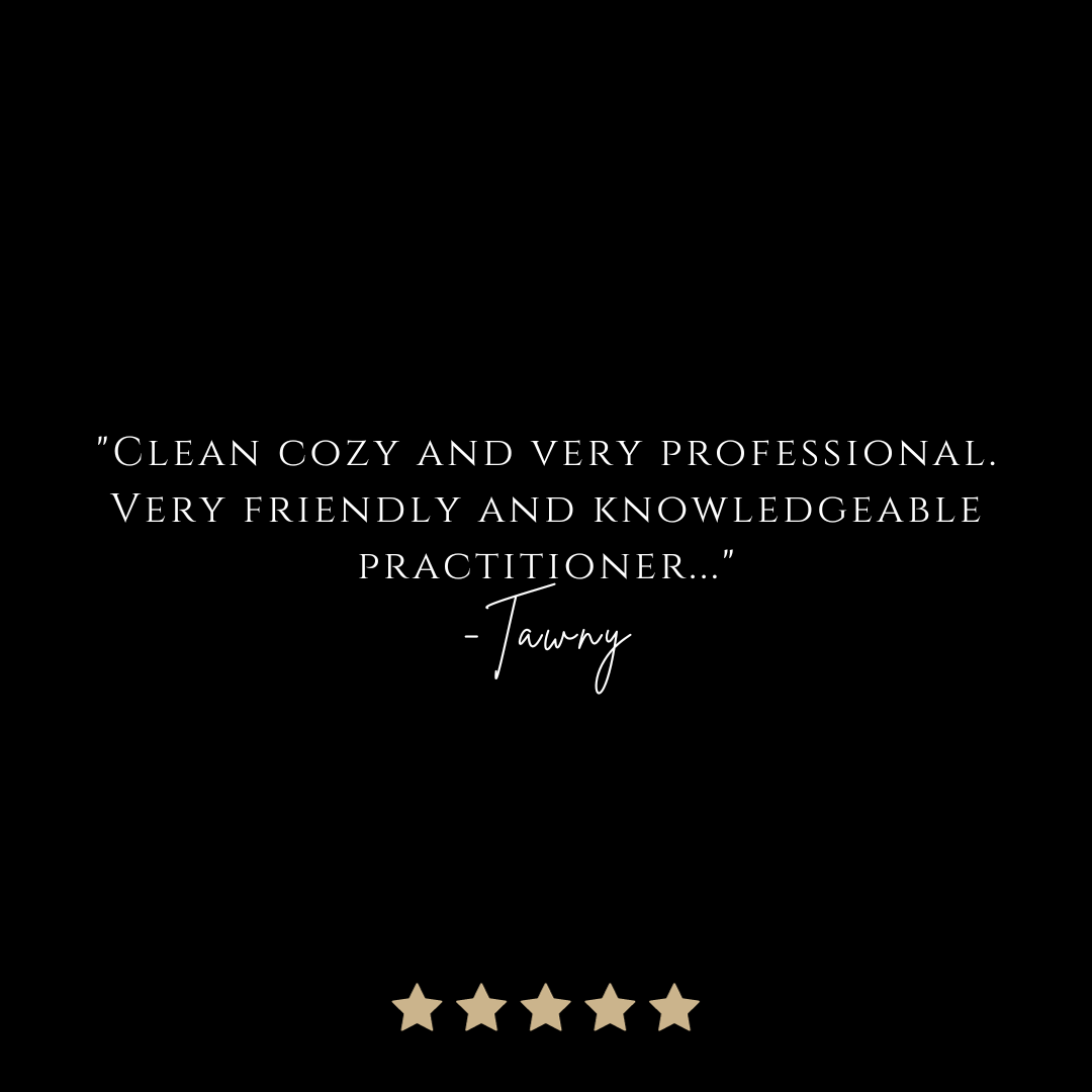Black background with a quote in white text that reads, 'Clean cozy and very professional. Very friendly and knowledgeable practitioner...' - Tawny. Below the quote, there are five gold stars arranged in a row.