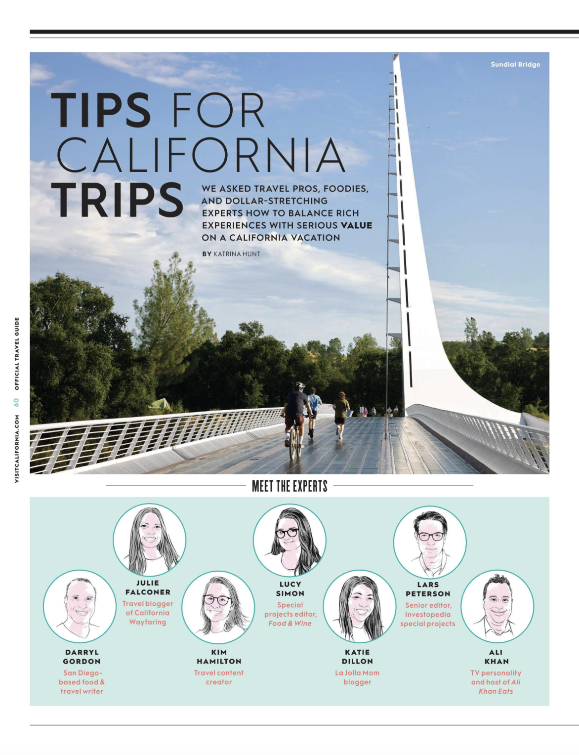 Magazine page featuring tips for California trips, with a photo of Sundial Bridge in Redding, California, and a section introducing travel experts including Julie Falconer, Lucy Simon, Lars Peterson, Darryl Gordon, Kim Hamilton, Katie Dillon, and Ali Khan.