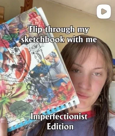 Person holding a colorful sketchbook with the caption "Flip through my sketchbook with me Imperfectionist Edition."