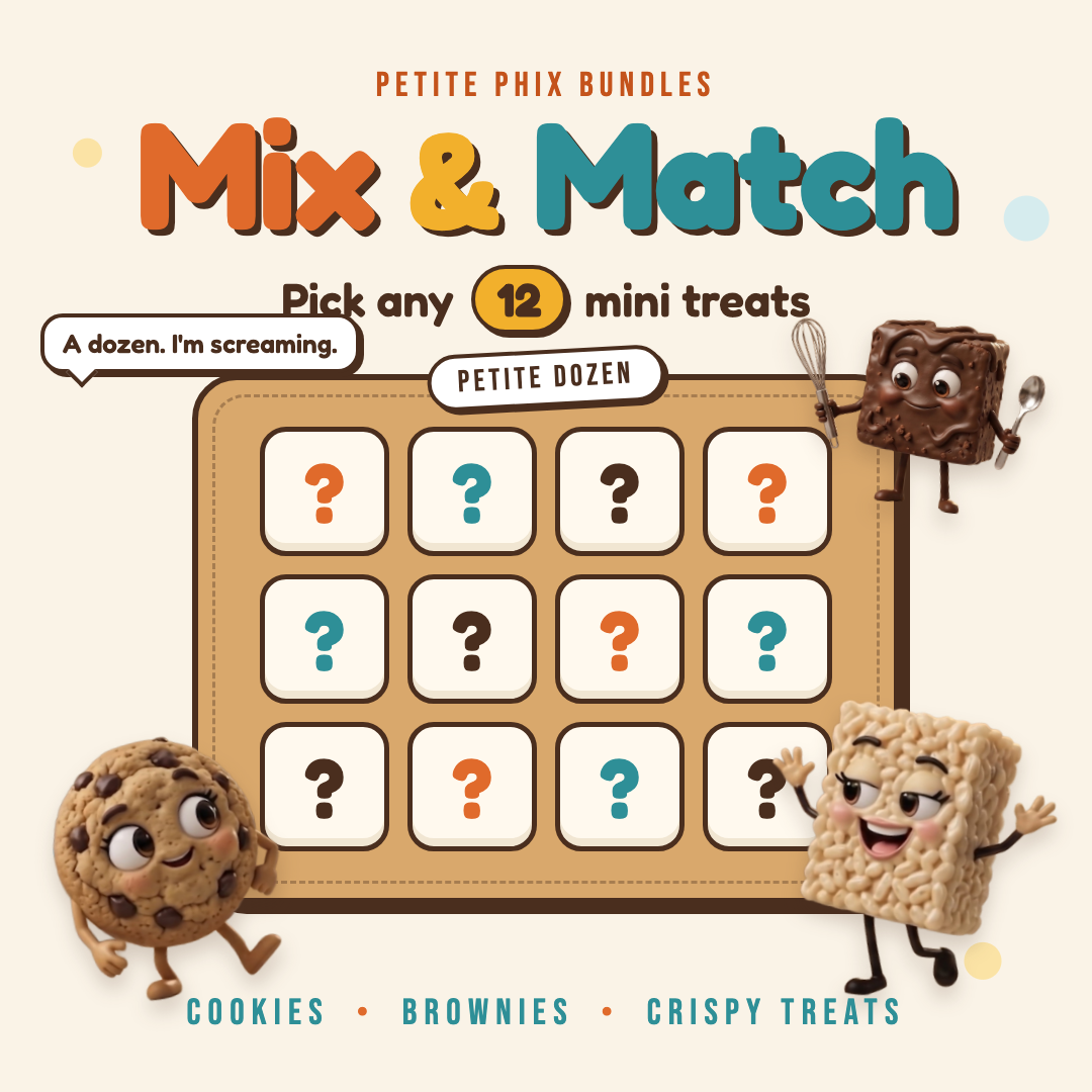 Petite Dozen – Pick Any 12 Mini Treats
