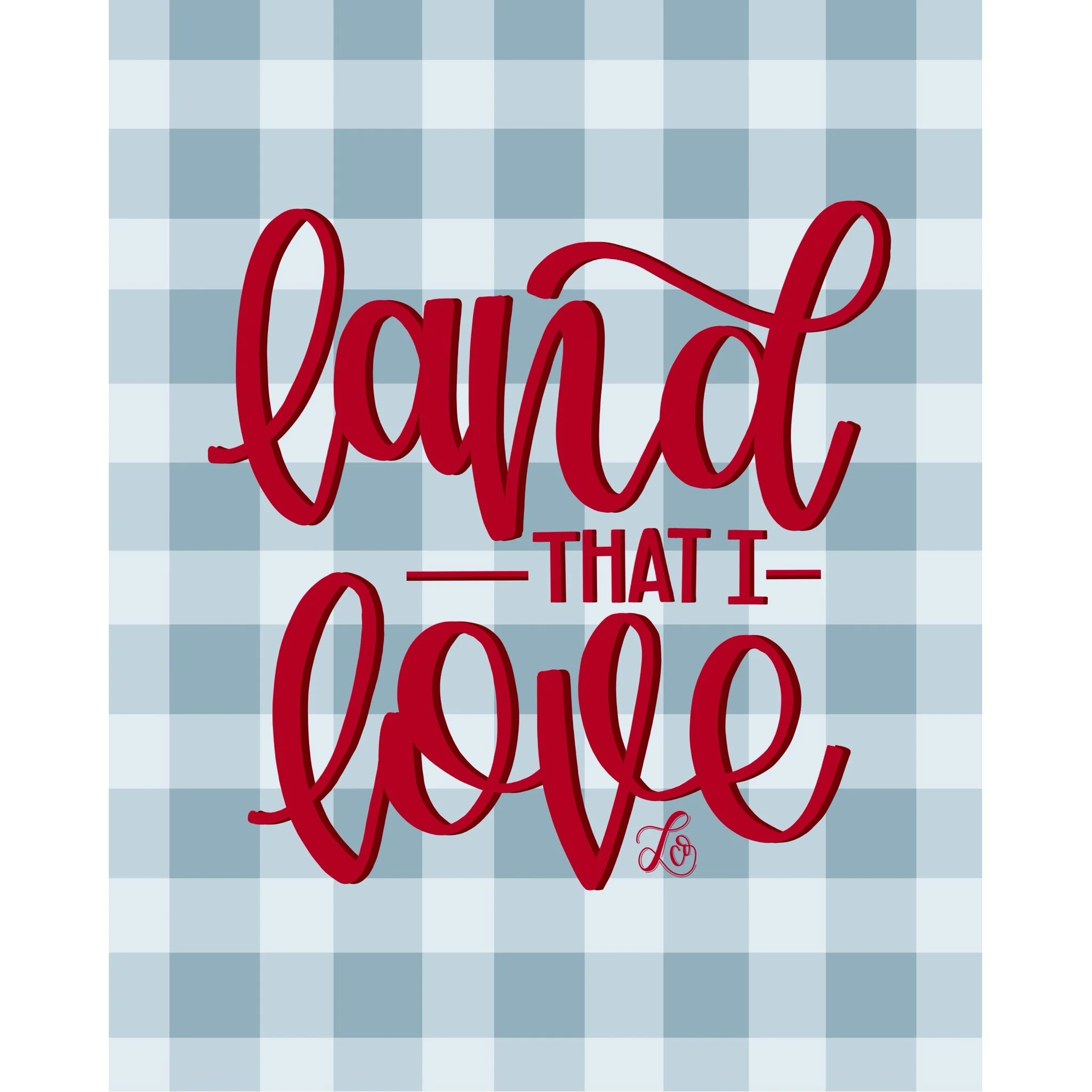 land that I love
