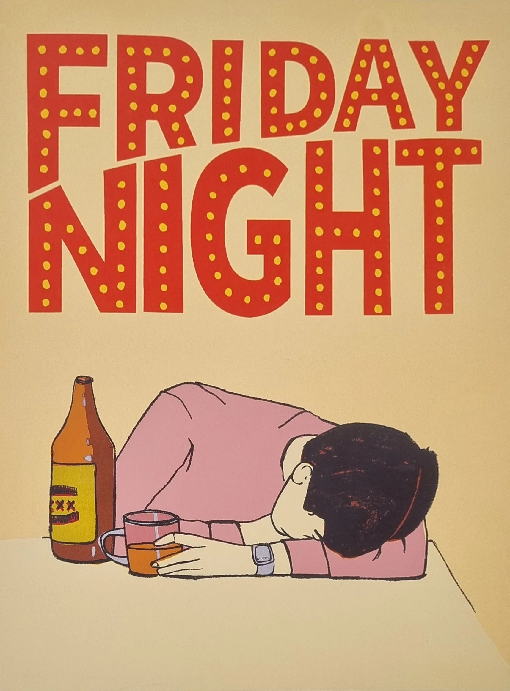 "Friday Night" 2024
Silk Screen Print on 250gsm paper
29 x 39 cm
Edition of 12