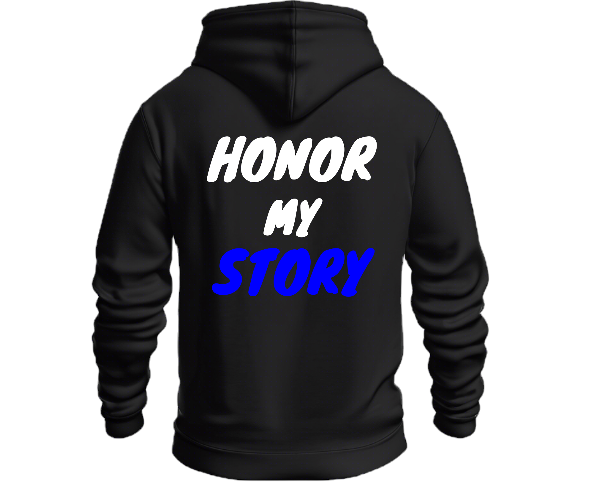 Honor My Story | Black Hoodie