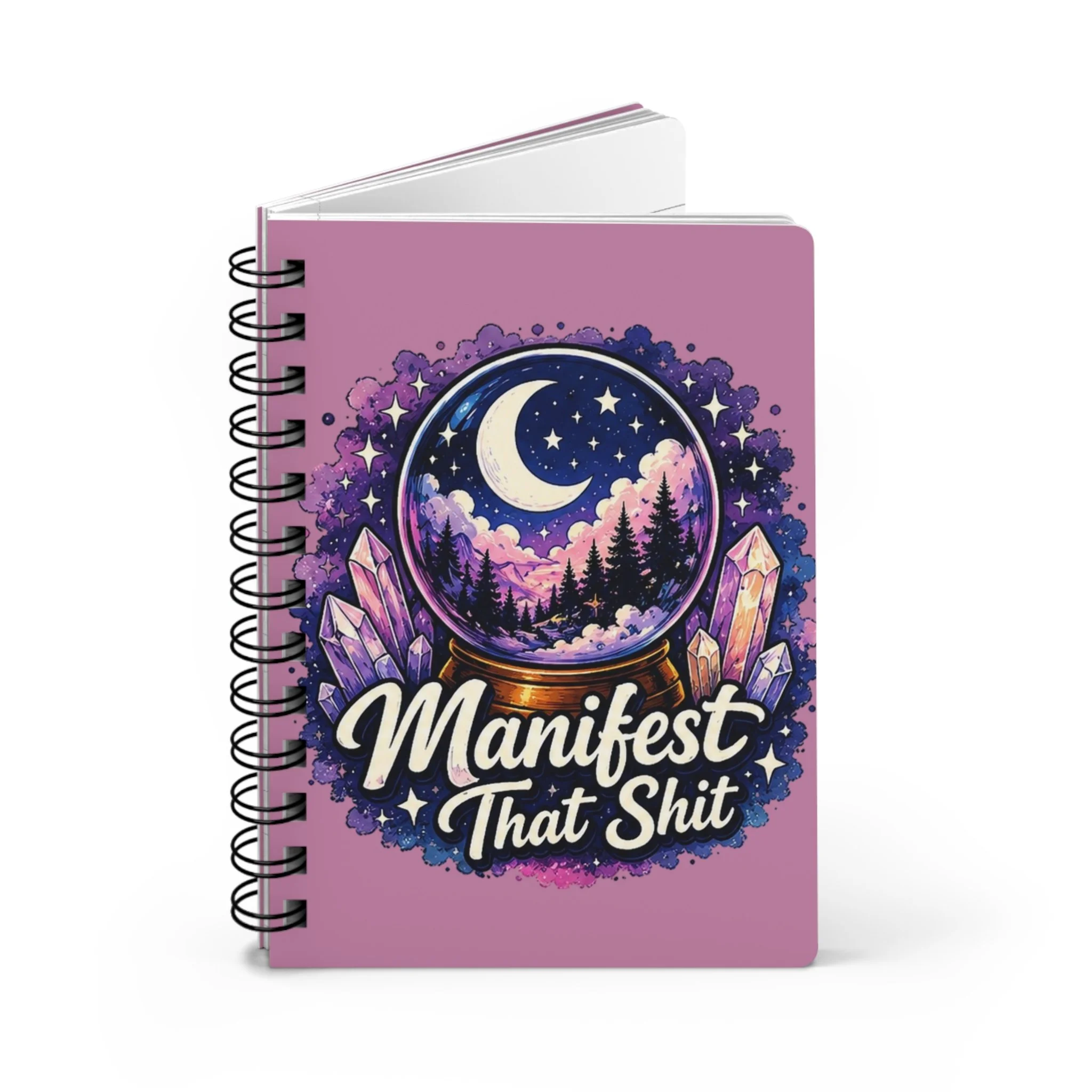 "Manifest That Shit" Journal | Spiral Notebook