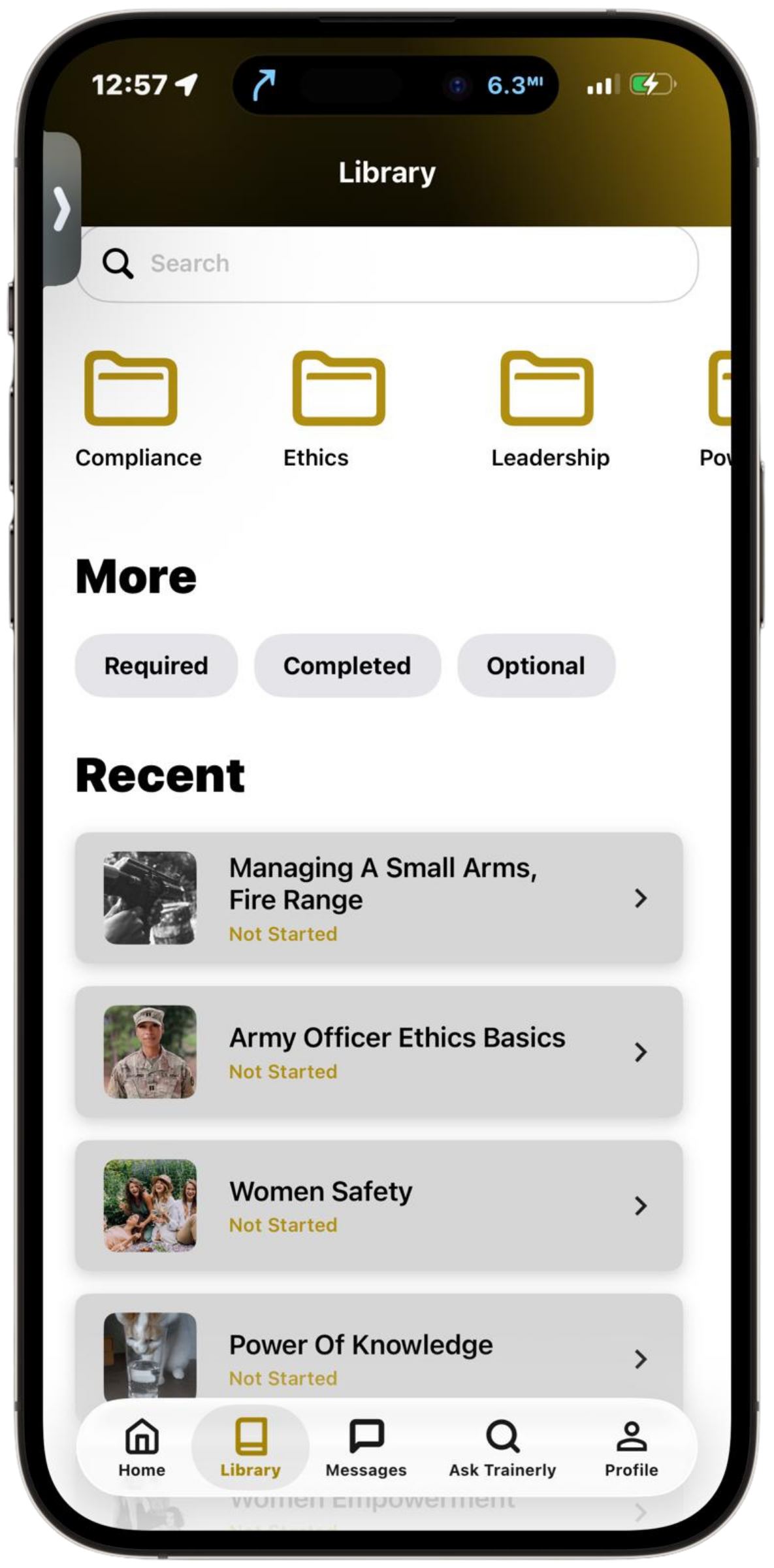 Mobile phone screen displaying a library app with folders labeled Compliance, Ethics, Leadership, Power, and a section showing recent courses like Managing A Small Arms, Army Officer Ethics Basics, Women Safety, Power Of Knowledge, with navigation icons at the bottom for Home, Library, Messages, Ask Trainerly, and Profile.