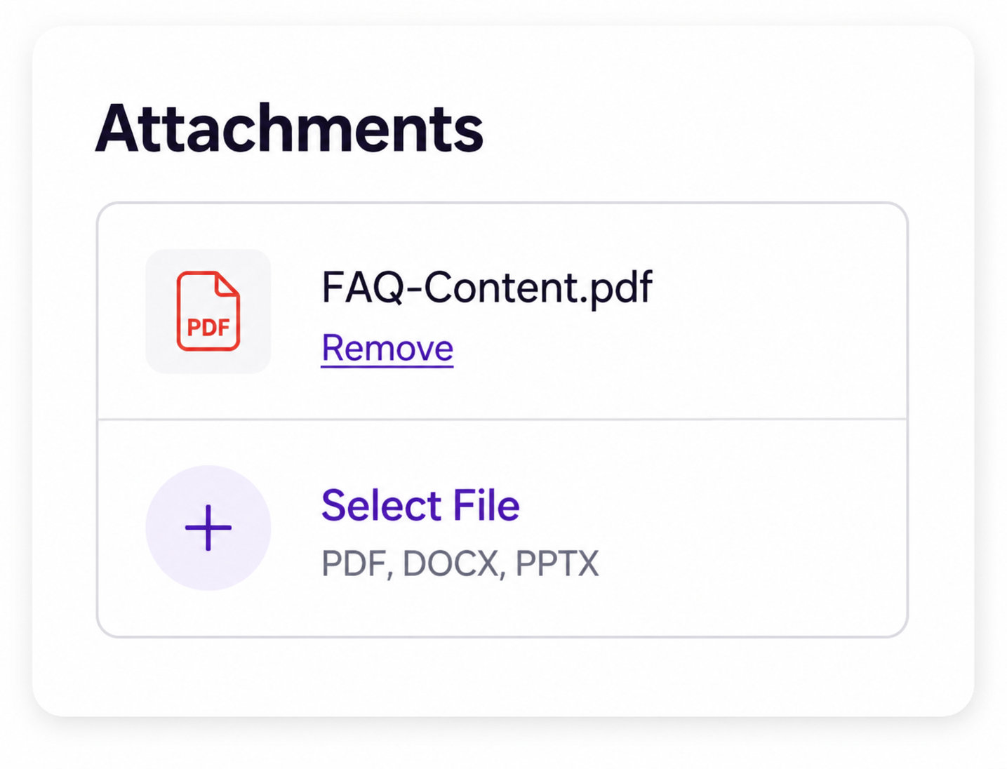 Attachment window showing an uploaded PDF file named FAQ-Content.pdf with an option to remove it, and a plus icon to select a new file in PDF, DOCX, or PPTX formats.