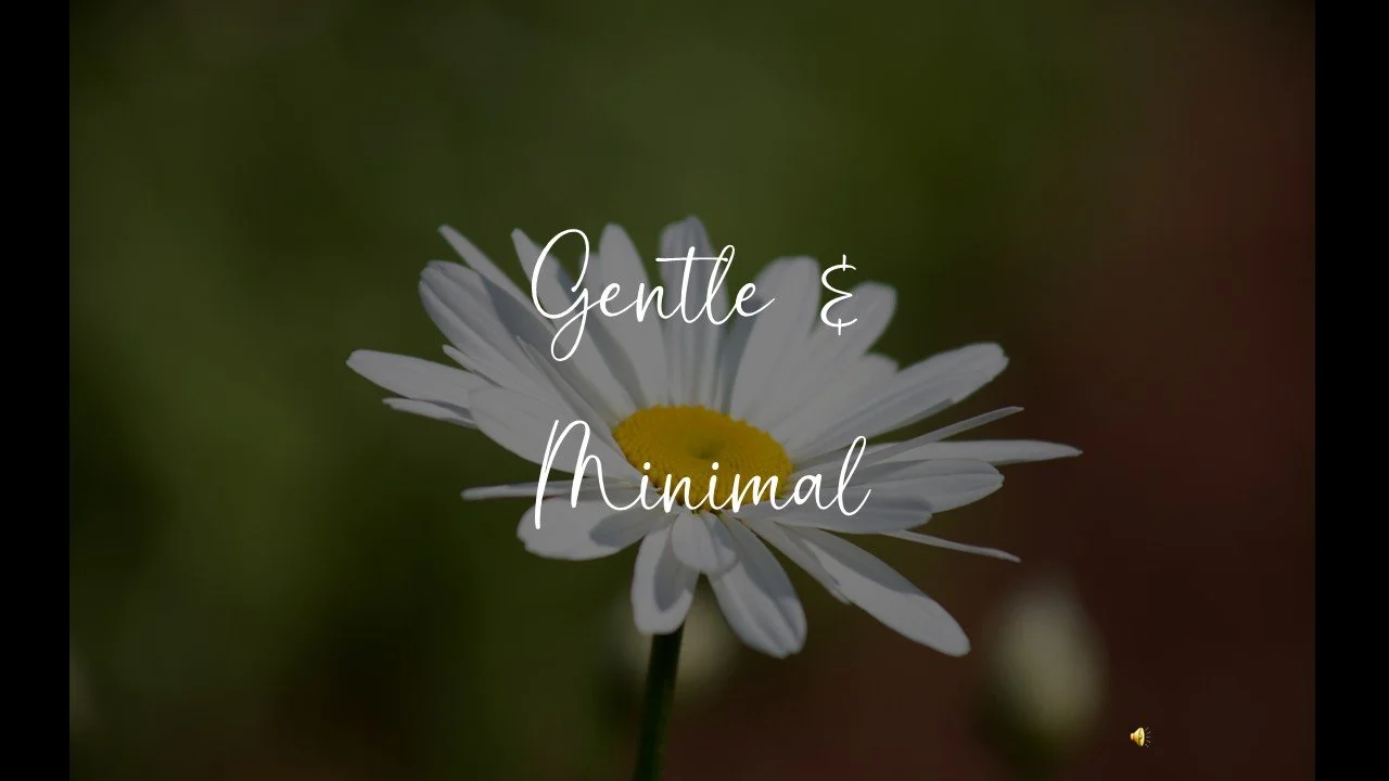 Gentle & Minimal.jpg