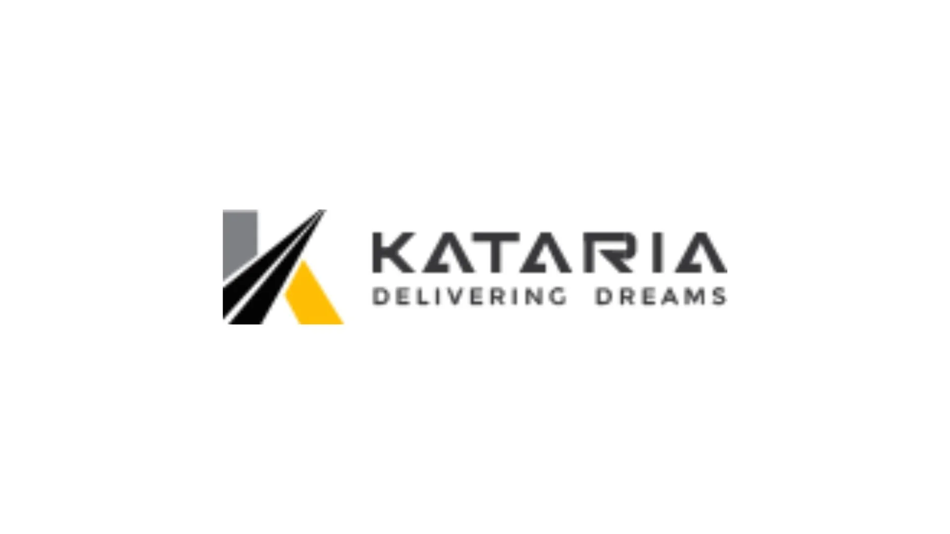 Kataria logo with a triangular design in black, gray, and yellow, and the slogan 'Delivering Dreams' underneath.