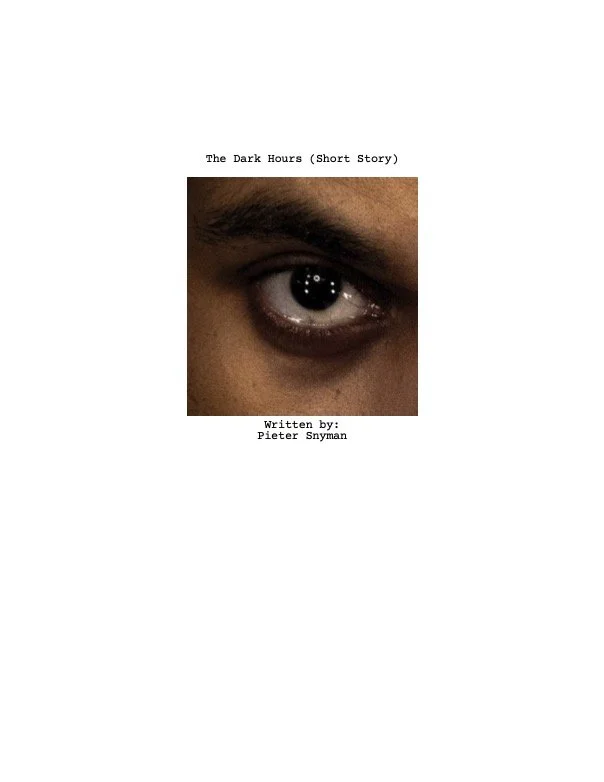 Close-up of a person's eye with the title "The Dark Hours (Short Story)" and the author "Pieter Snyman" on the cover.
