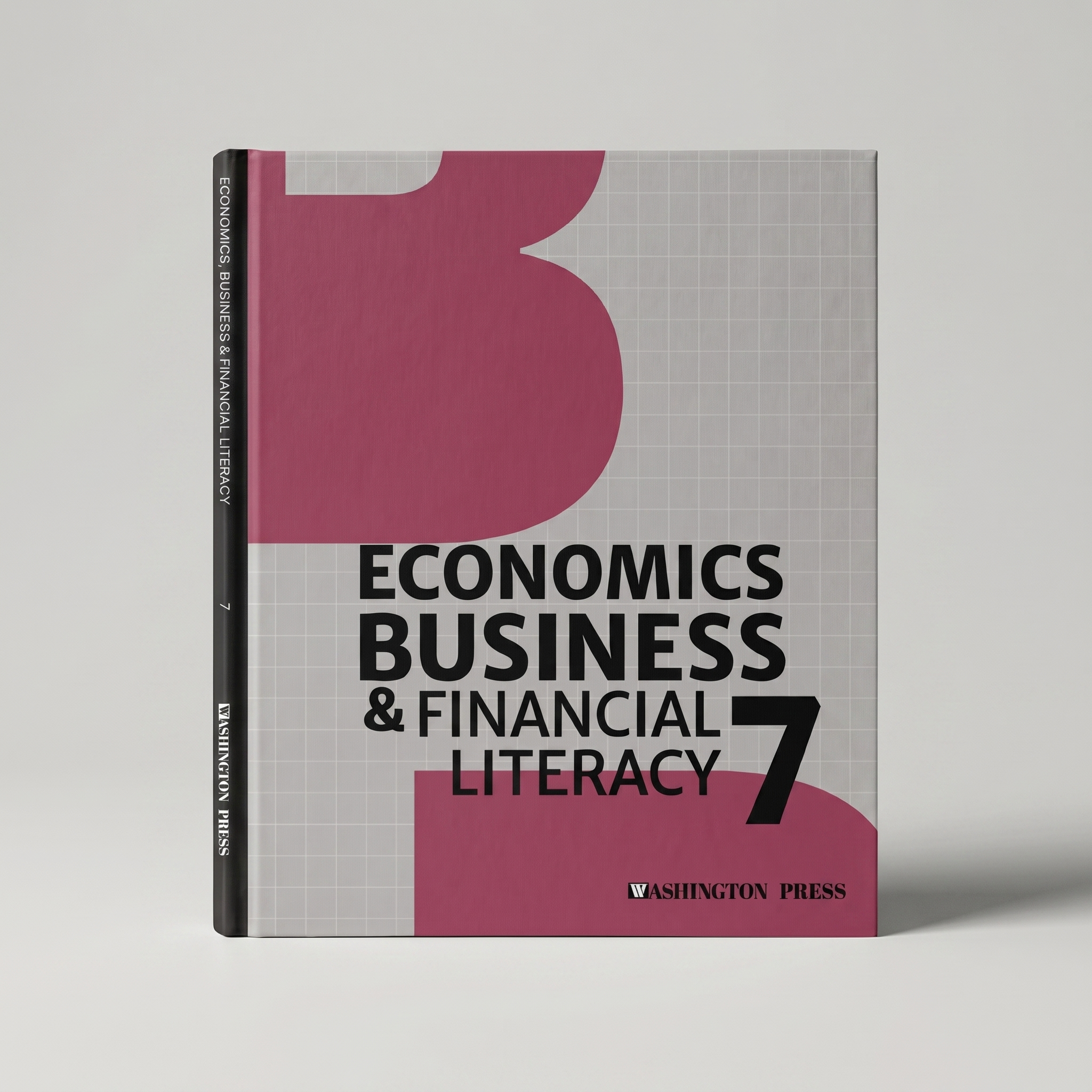 Economics Businesses & Financial Literacy 7