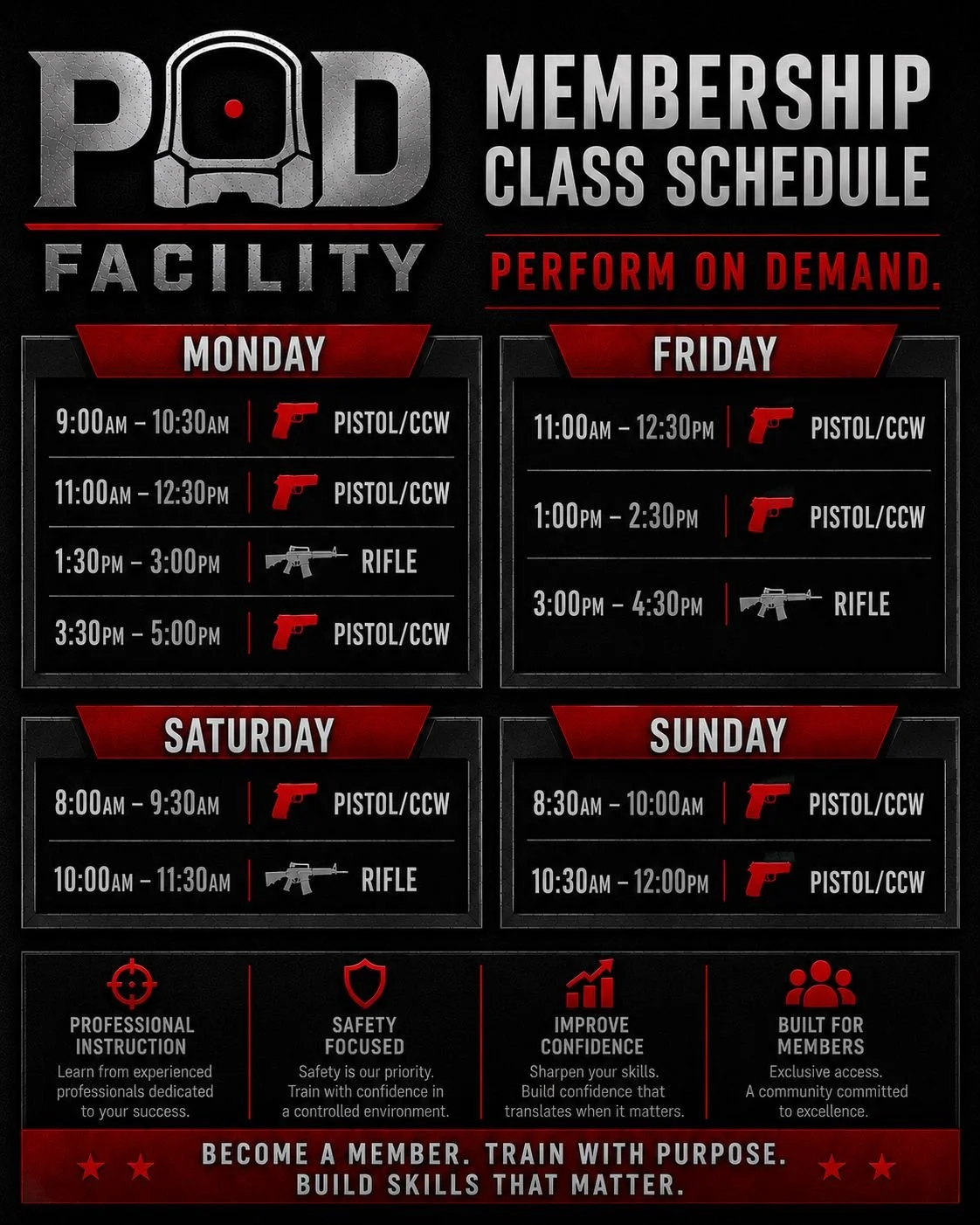 POD Facility membership class schedule for Monday, Friday, Saturday, and Sunday, listing times for pistol/CCW, rifle, with icons of guns and safety symbols, and promotional text about instruction, safety, confidence, and membership benefits.