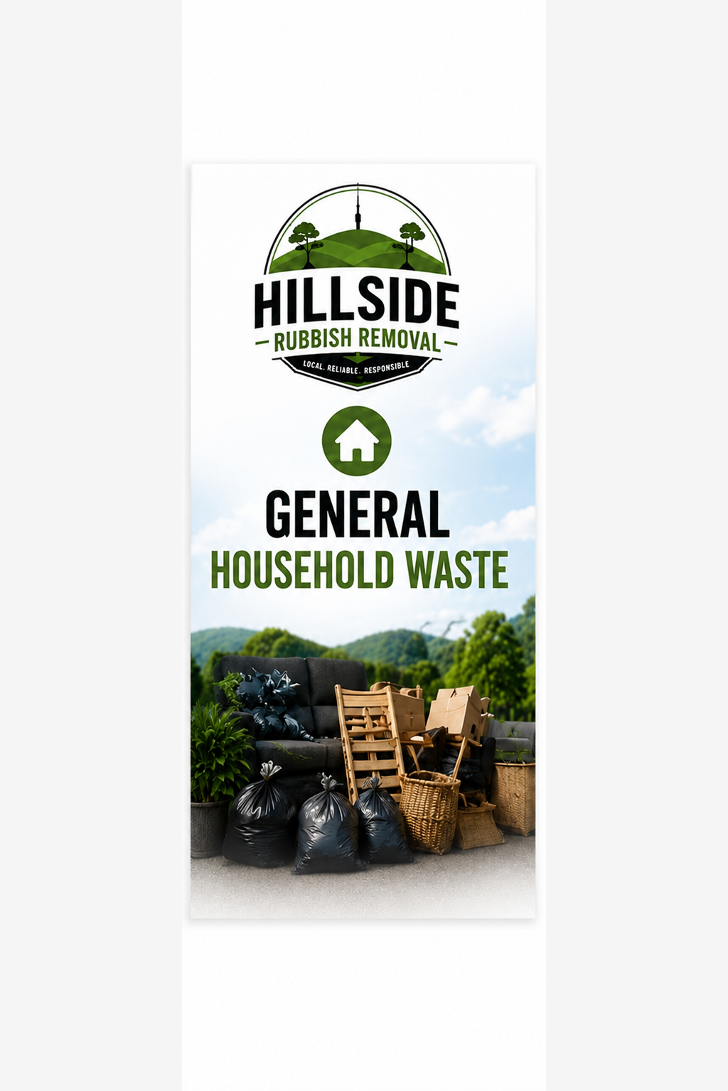 Banner advertising Hillside Rubbish Removal for household waste disposal, showing a house icon and a background with couches, cardboard boxes, and trash bags outdoors.