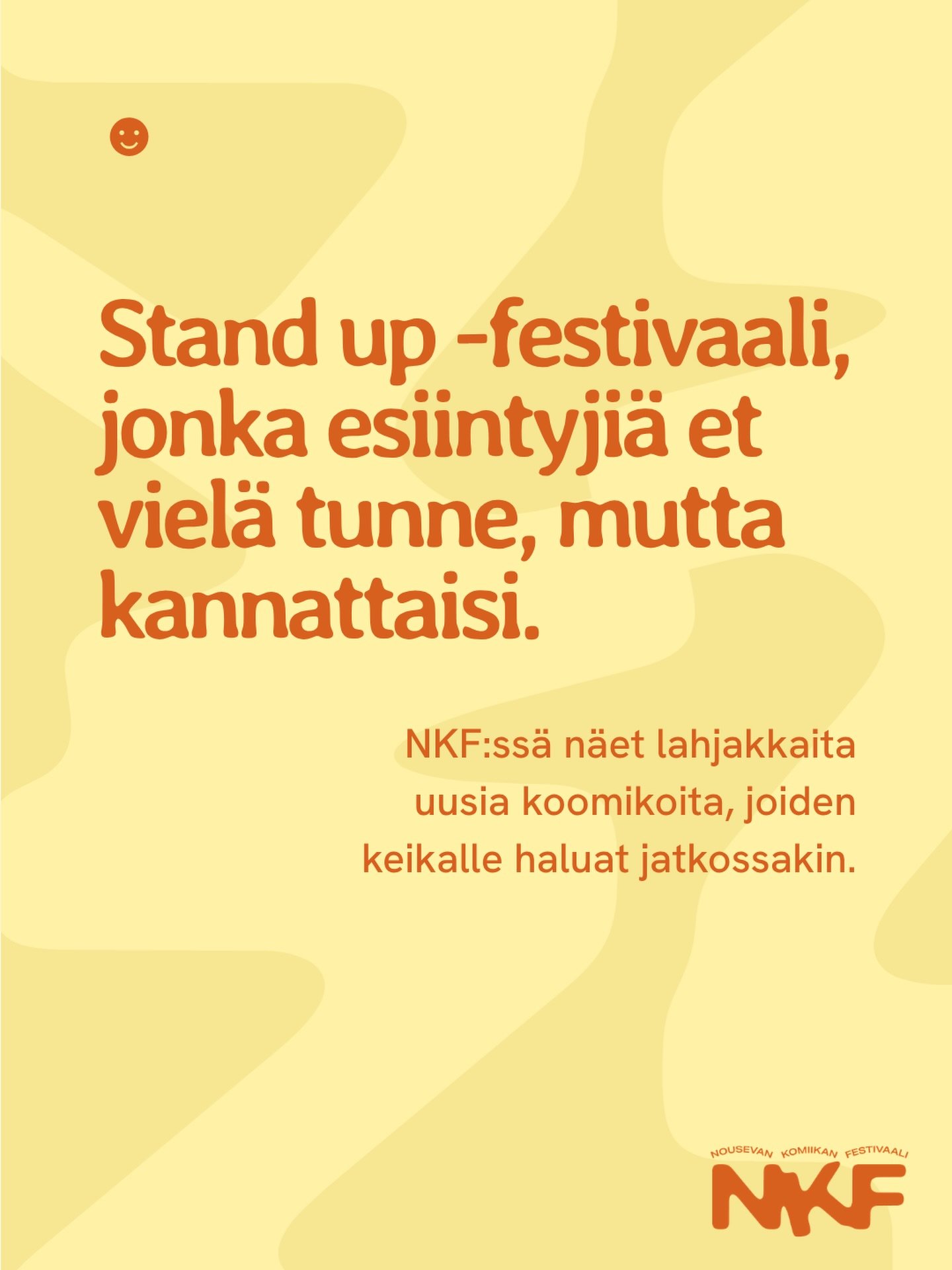 Se on just n&auml;in! ☝️ Jos stand up ei ole ole sun juttu, koska k&auml;vit joskus 10 vuotta sitten katsomassa yht&auml; huonoa keikkaa, niin kokeile t&auml;t&auml; festaria! 🧡

#nkf2026