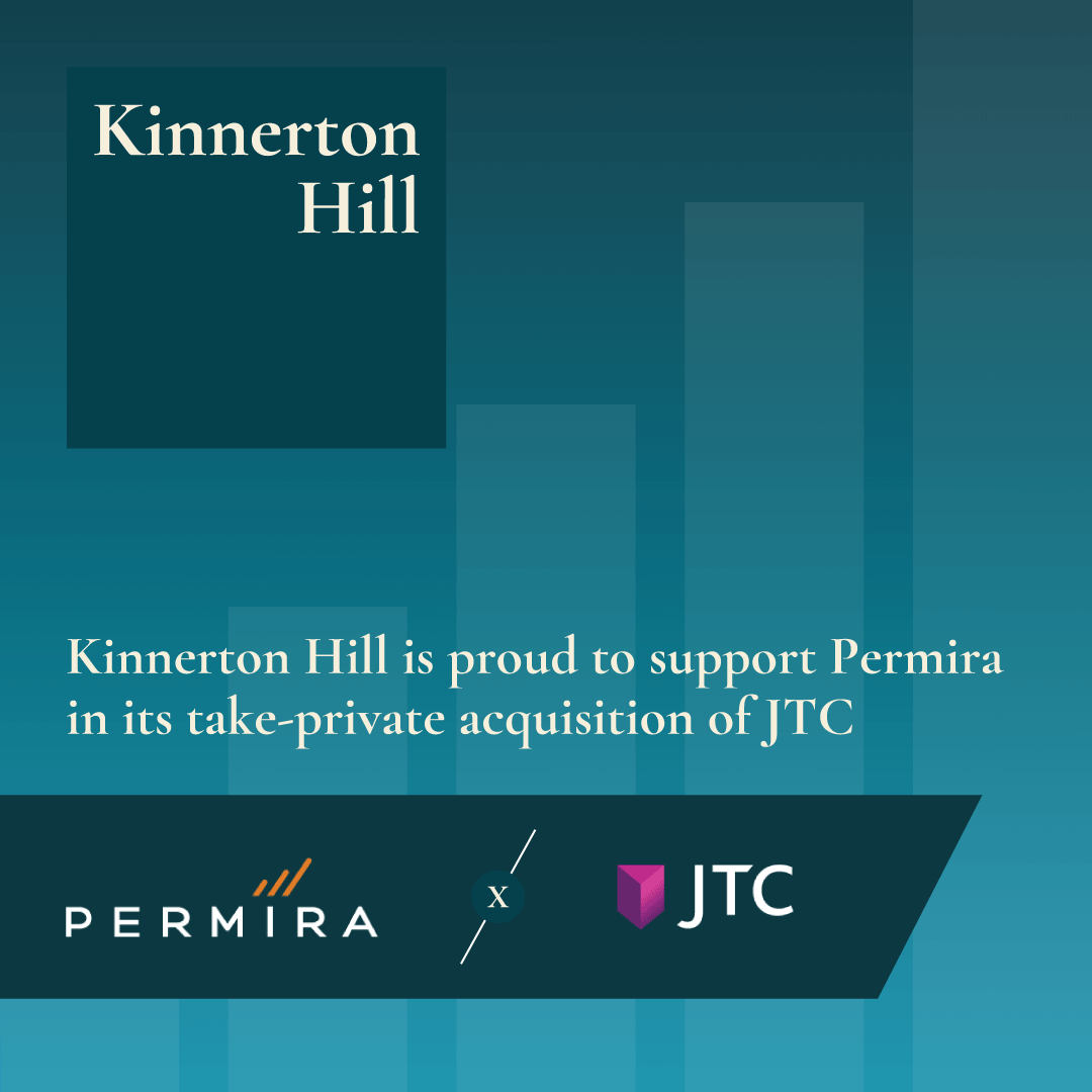 Kinnerton Hill is proud to support Permira in its take-private acquisition of JTC