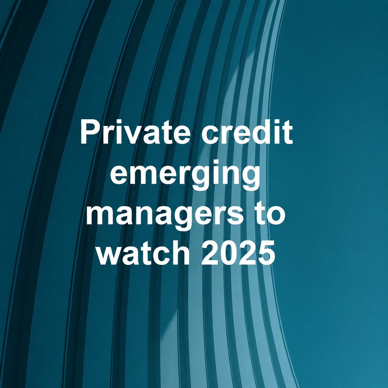 Kinnerton Hill named among top 10 global emerging managers in credit