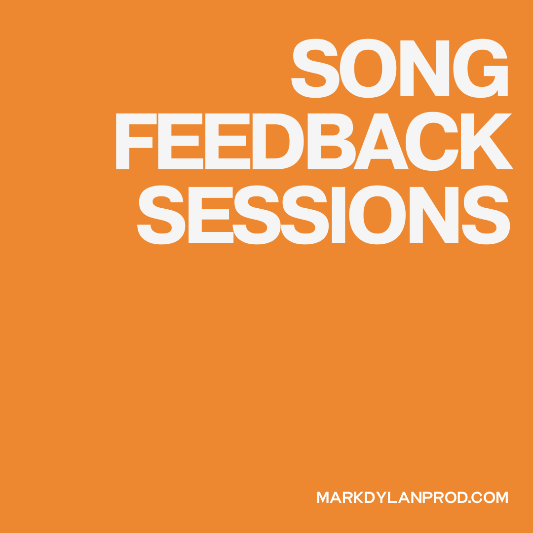 Song Feedback Sessions