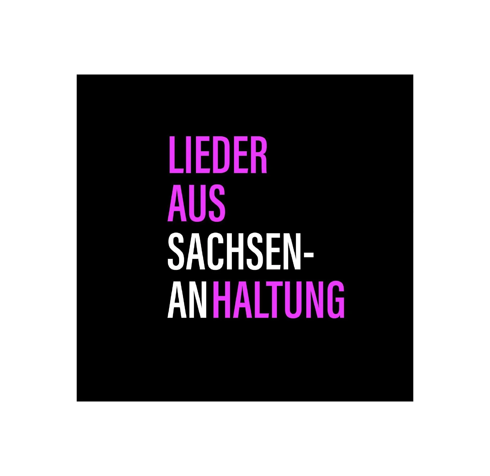 Lieder_SachsenAnHALTUNG.jpg