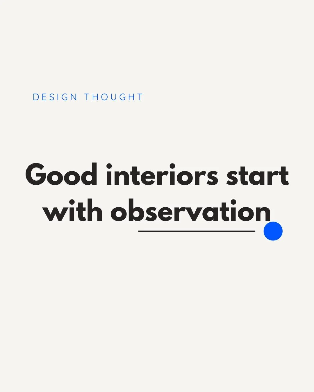 Good interiors start with observation 🧐

The more you train your eye, the more inspiration you find in everyday moments.

Light, textures, shadows, objects, everything can become part of a design story.

#interiordesign #designthinking #interiorinsp